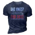 Dad Jokes Im Pretty Sure You Mean Rad Jokes Father Gift For Dads 3D Print Casual Tshirt Navy Blue