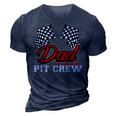 Dad Pit Crew Funny Birthday Boy Racing Car Pit Crew B-Day 3D Print Casual Tshirt Navy Blue