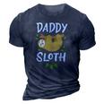 Daddy Sloth Dad Father Fathers Day Lazy Dad 3D Print Casual Tshirt Navy Blue