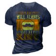 Daddy Will Always Be My King 3D Print Casual Tshirt Navy Blue