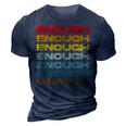 Enough End Gun Violence Awareness Day Wear Orange 3D Print Casual Tshirt Navy Blue