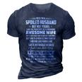 Father Grandpa Yes Im A Spoiledhusband But Not Yours98 Family Dad 3D Print Casual Tshirt Navy Blue