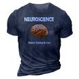 Funny Neuroscience Neurons Studying Neurons 3D Print Casual Tshirt Navy Blue