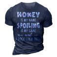 Honey Grandma Gift Honey Is My Name Spoiling Is My Game 3D Print Casual Tshirt Navy Blue
