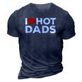 I Love Hot Dads Red Heart Funny 3D Print Casual Tshirt Navy Blue