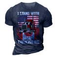 I Stand With Truckers - Truck Driver Freedom Convoy Support 3D Print Casual Tshirt Navy Blue