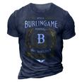 Its A Burlingame Thing You Wouldnt Understand Name 3D Print Casual Tshirt Navy Blue