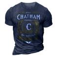 Its A Chatham Thing You Wouldnt Understand Name 3D Print Casual Tshirt Navy Blue