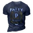 Its A Patty Thing You Wouldnt Understand Name 3D Print Casual Tshirt Navy Blue