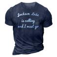 Jackson Lake Georgia Funny Fishing Camping Summer Gift 3D Print Casual Tshirt Navy Blue