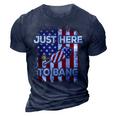 Just Here To Bang 4Th Of July American Flag Fourth Of July 3D Print Casual Tshirt Navy Blue