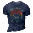 Leveling Up To Daddy Of Twins Expecting Dad Video Gamer 3D Print Casual Tshirt Navy Blue