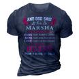 Marsha Name Gift And God Said Let There Be Marsha 3D Print Casual Tshirt Navy Blue