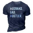 Mens Husband Father Dad Hustler Hustle Entrepreneur Gift 3D Print Casual Tshirt Navy Blue