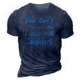 Mens You Cant Scare Me I Have Two Daughters Fathers Day 3D Print Casual Tshirt Navy Blue