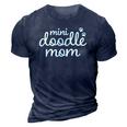Mini Doodle Mom Miniature Goldendoodle Labradoodle Gift 3D Print Casual Tshirt Navy Blue
