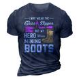 My Hero Wears Mining Boots Coal Miner Gift Wife 3D Print Casual Tshirt Navy Blue