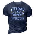 Stepdad Of The Birthday Princess Matching Family 3D Print Casual Tshirt Navy Blue