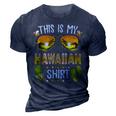 This Is My Hawaiian Aloha Hawaii Beach Summer Vacation 3D Print Casual Tshirt Navy Blue