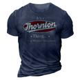 Thornton Shirt Personalized Name Gifts T Shirt Name Print T Shirts Shirts With Name Thornton 3D Print Casual Tshirt Navy Blue