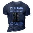 Veteran Its Not That I Can And Other Cant Its That I Did T-Shirt 3D Print Casual Tshirt Navy Blue
