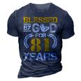 Vintage Blessed By God For 81 Years Happy 81St Birthday 3D Print Casual Tshirt Navy Blue