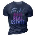 Womens This Girl Sells Real Estate Realtor Real Estate Agent Broker 3D Print Casual Tshirt Navy Blue