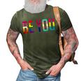 Be You Lgbt Flag Gay Pride Month Transgender Rainbow Lesbian 3D Print Casual Tshirt Army Green