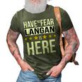 Have No Fear Langan Is Here Name 3D Print Casual Tshirt Army Green