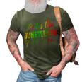 Junenth Its The Junenth For Me Junenth 1865 3D Print Casual Tshirt Army Green