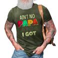 Kids Aint No Papa Like The One I Got 3D Print Casual Tshirt Army Green