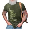 Make Shoe Contact Before Eye Contact Sneaker Collector 3D Print Casual Tshirt Army Green