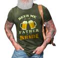 Mens Beer Me Im The Father Of The Bride 3D Print Casual Tshirt Army Green