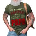 My Favorite Prople Call Me Papa Fathers Day Gift 3D Print Casual Tshirt Army Green