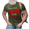 Sorry Boys Dad Is My Valentines Funny Hearts Love Daddy Girl 3D Print Casual Tshirt Army Green