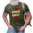Strajk Kobiet Polish Womens Right To Choose Polish Rights 3D Print Casual Tshirt Army Green