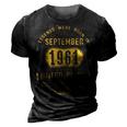 1961 September Birthday Gift 1961 September Limited Edition 3D Print Casual Tshirt Vintage Black