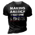 1963 Birthday Making America Great Since 1963 3D Print Casual Tshirt Vintage Black