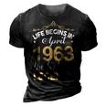 April 1963 Birthday Life Begins In April 1963 V2 3D Print Casual Tshirt Vintage Black