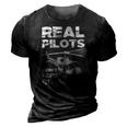 Aviation Real Pilots Dont Need Runways Helicopter Pilot 3D Print Casual Tshirt Vintage Black