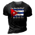 Cuban Flag Cuba Funny Saying Im Not Yelling Im Cuban 3D Print Casual Tshirt Vintage Black