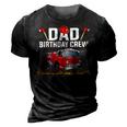Dad Birthday Crew Fire Truck Firefighter Fireman Party V2 3D Print Casual Tshirt Vintage Black