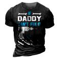 Daddy Gift If Daddy Cant Fix It Were All Screwed 3D Print Casual Tshirt Vintage Black
