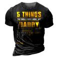 Father Grandpa 5 Things You Should Know About My Daddy Fathers Day 12 Family Dad 3D Print Casual Tshirt Vintage Black