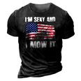 Funny Lawn Mowing Gifts Usa Proud Im Sexy And I Mow It 3D Print Casual Tshirt Vintage Black