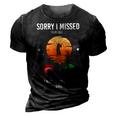 Funny Sorry I Missed Your Call Was On Other Line Men Fishing V2 3D Print Casual Tshirt Vintage Black