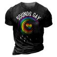 Gay Pride Sounds Gay Im In Men Women Lgbt Rainbow 3D Print Casual Tshirt Vintage Black
