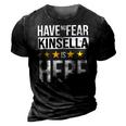 Have No Fear Kinsella Is Here Name 3D Print Casual Tshirt Vintage Black