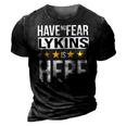 Have No Fear Lykins Is Here Name 3D Print Casual Tshirt Vintage Black