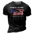 Home Of The Free Because Brave Grunge 3D Print Casual Tshirt Vintage Black